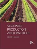 Vegetable Production and Practices (Λαχανοκομία - έκδοση στα αγγλικά)